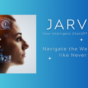 Jarvis – Your ChatGPT Powered Web Browsing Assistant